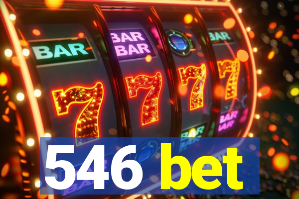 546 bet